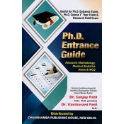 Chaukhamba Publishing House's Ph.D. Entrance Guide: Research Methodology, Medical Statistics Notes and MCQ by Dr. Sanjay Patil & Dr. Varsharani Patil 